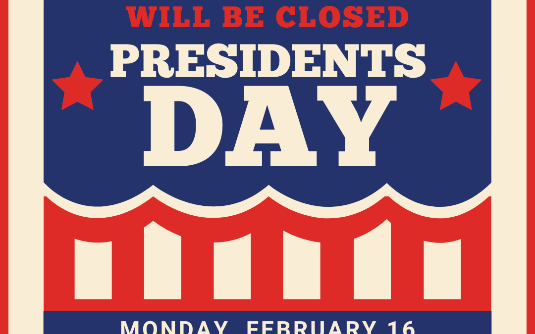 Patriotic-style notice from Kern Regional Center announcing the office will be closed for Presidents Day on Monday, February 16. The design features red, white, and blue colors with stars and stripes, and includes a contact phone number, (661) 327-8531, for non-medical emergencies.