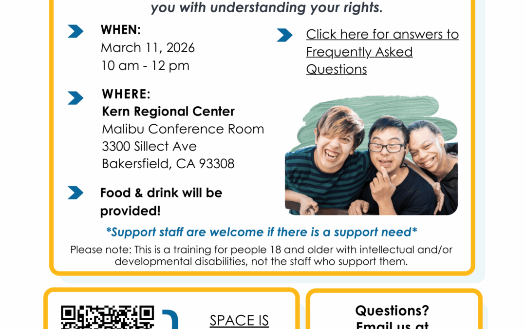 Alt text: Flyer titled **“HCBS and Your Rights: an in-person workshop for people receiving services.”** The flyer announces a **“Save the Date”** for a hands-on, interactive training designed to help participants understand their rights. The workshop will take place **March 11, 2026 from 10:00 a.m. to 12:00 p.m.** at the **Kern Regional Center, Malibu Conference Room, 3300 Sillect Avenue, Bakersfield, CA 93308**. The flyer notes that **food and drinks will be provided** and that **support staff are welcome if there is a support need**. A note explains that the training is intended for **people age 18 and older with intellectual and/or developmental disabilities**, not the staff who support them. A **QR code** is included for registration with the text **“Space is limited! Register here today.”** Contact information is provided for questions: **[project@aloconsultation.com](mailto:project@aloconsultation.com)** or **(415) 484-9526**. The flyer includes logos for **Kern Regional Center**, **Alo Consultation**, and the **Department of Developmental Services (DDS)**. A small photo shows three smiling young adults leaning together, suggesting friendship and inclusion. The design uses a light background with blue headings and yellow borders around the information sections.